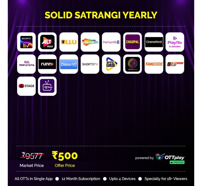 SOLID SATRANGI YEARLY PACK  - 19 OTT APPS & 250+ Channels